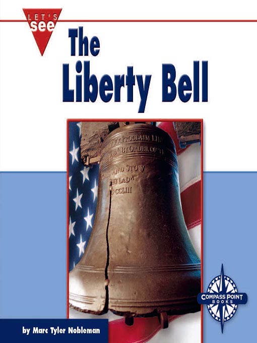 Title details for The Liberty Bell by Marc Tyler Nobleman - Available